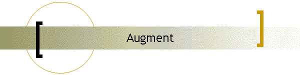 Augment
